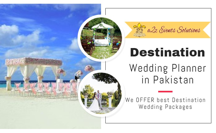 destination weddings planner in pakistan